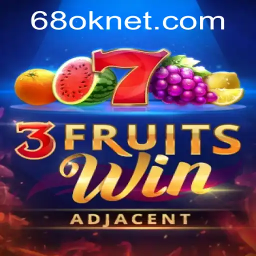 Discovering the Excitement of 3FruitsWin with the Thrill of 68OK