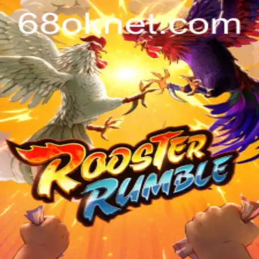 Exploring RoosterRumble: A Unique Gaming Experience with 68OK