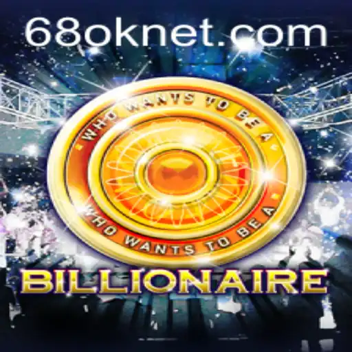 The Game of Billionaire: Exploring 68OK